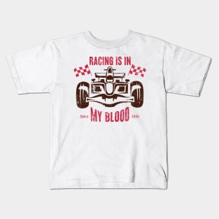 Racing is in my Blood Kids T-Shirt